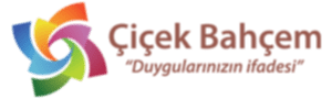 Çiçek Bahçem Duygularınızın İfadesi